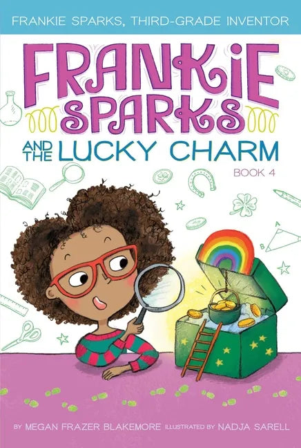 Frankie Sparks and the Lucky Charm - Hardcover