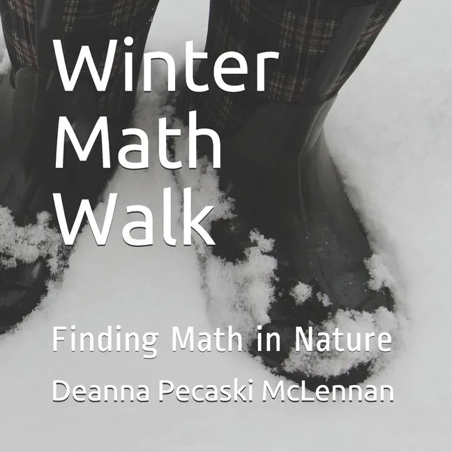 Winter Math Walk: Finding Math in Nature - Paperback