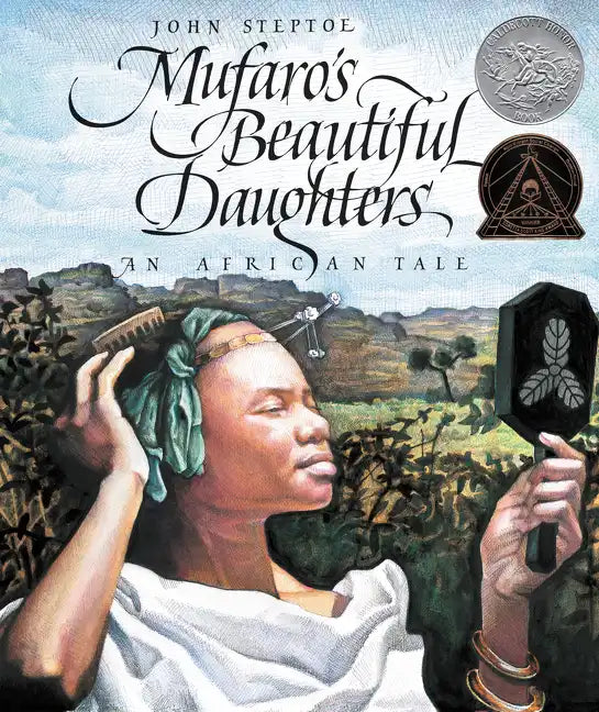 Mufaro's Beautiful Daughters: A Caldecott Honor Award Winner - Hardcover
