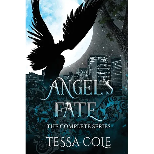 Angel's Fate: The Complete Series - Paperback