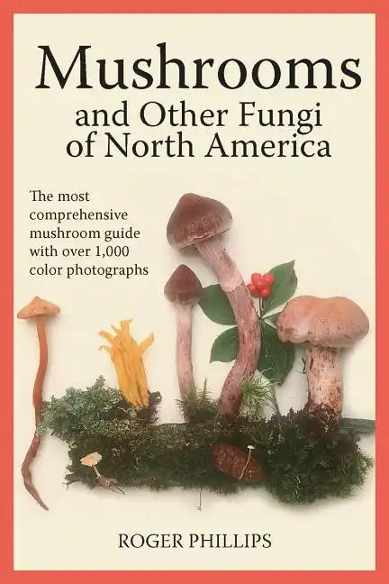 Mushrooms and Other Fungi of North America - Paperback