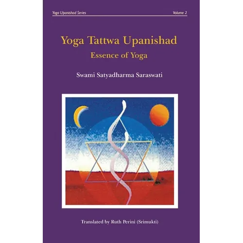 Yoga Tattwa Upanishad: Essence of Yoga - Paperback