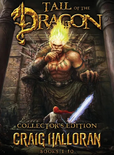 Tail of the Dragon Collector's Edition (Books 1-10) - Hardcover