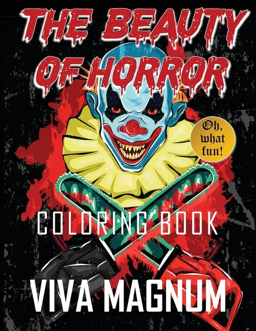 The Beauty of Horror Coloring Book - Paperback