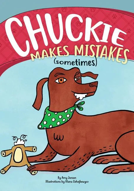 Chuckie Makes Mistakes (Sometimes) - Paperback