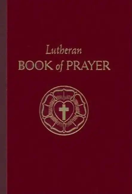 Lutheran Book of Prayer - Hardcover