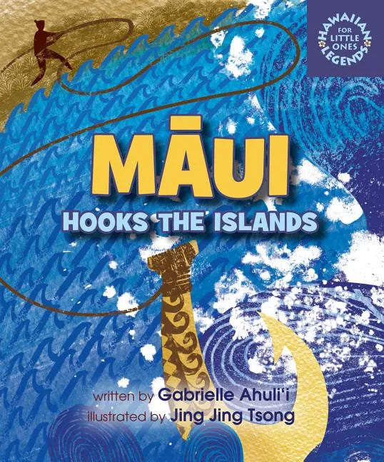 Maui Hooks the Islands - Board Book