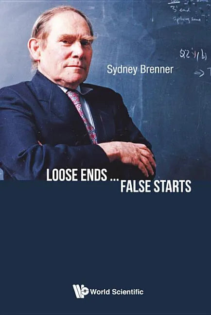 Loose Ends...False Starts - Hardcover