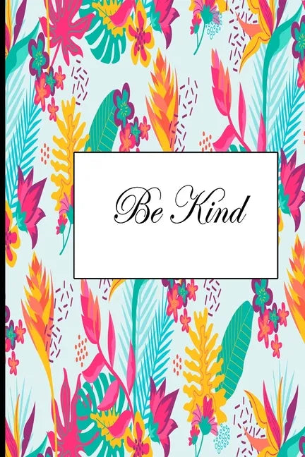 Be Kind - Paperback