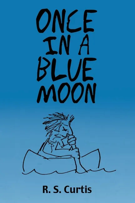 Once in a Blue Moon - Paperback