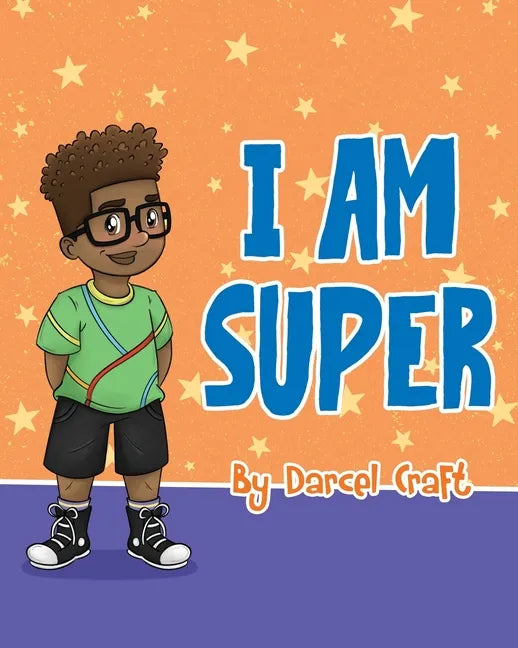 I Am Super - Paperback