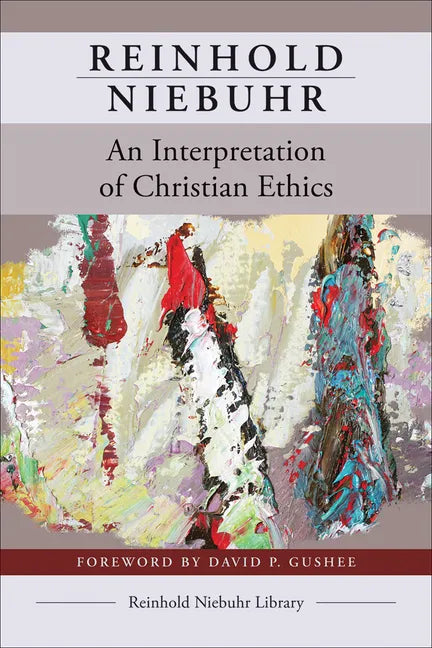 An Interpretation of Christian Ethics - Paperback