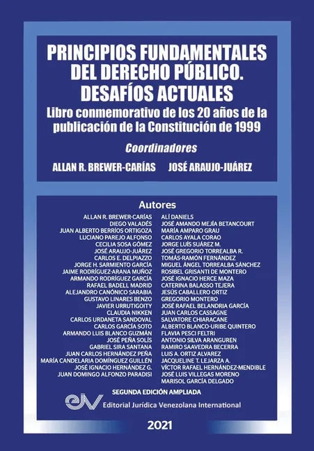 PRINCIPIOS FUNDAMENTALES DEL DERECHO PÚBLICO. DESAFÍOS ACTUALES (Segunda edición ampliada) - Paperback