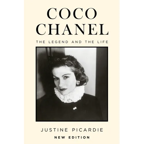 Coco Chanel, New Edition: The Legend and the Life - Hardcover