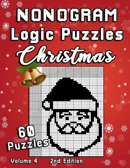 Christmas Nonogram Logic Puzzles: Challenging Chrsitmas Holidays Hanjie puzzle collection with japanese picture riddles. Fun brain teaser for everyone - Paperback