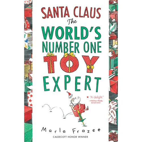 Santa Claus: The World's Number One Toy Expert: A Christmas Holiday Book for Kids - Paperback
