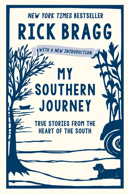 My Southern Journey: True Stories from the Heart of the South - Paperback