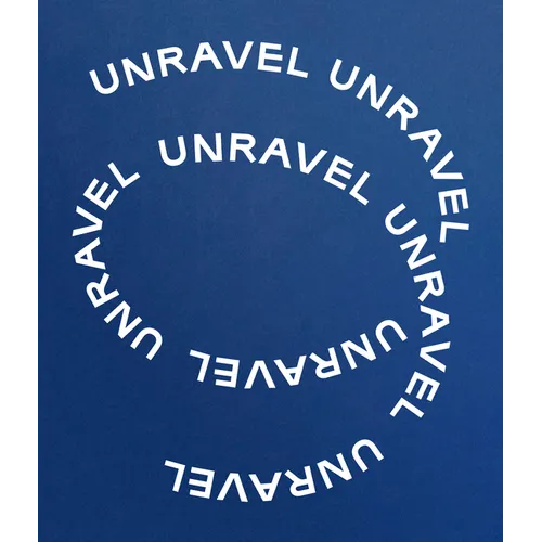 Unravel: The Power and Politics of Textiles in Art - Hardcover