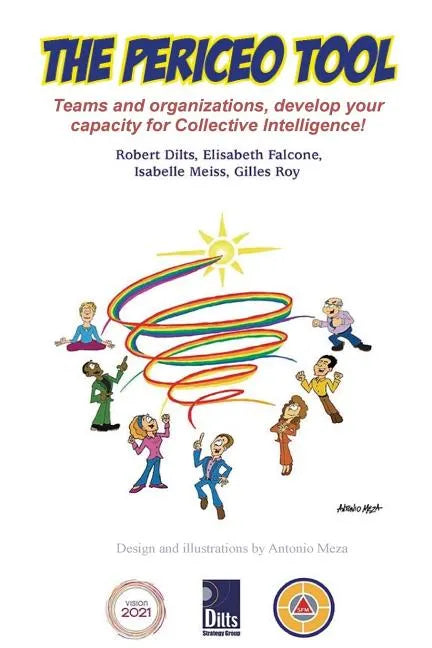 The PERICEO Tool: Teams and Organizations, Develop Your Capacity for Collective Intelligence - Paperback