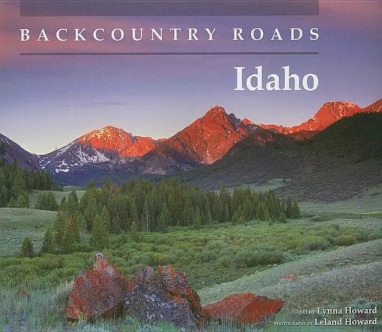 Backcountry Roads: Idaho - Paperback