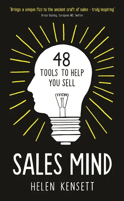 Sales Mind: 48 Tools to Help You Sell - Hardcover