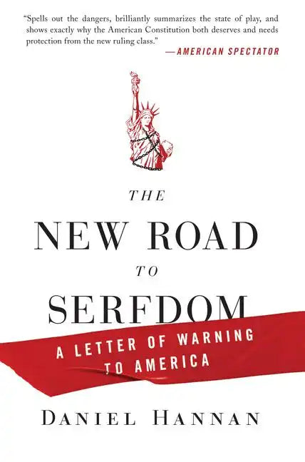 The New Road to Serfdom - Paperback