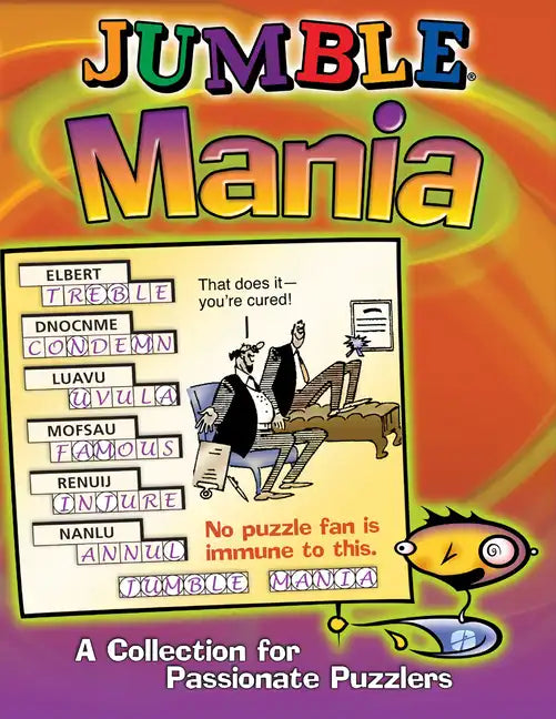 Jumble Mania: A Collection for Passionate Puzzlers - Paperback
