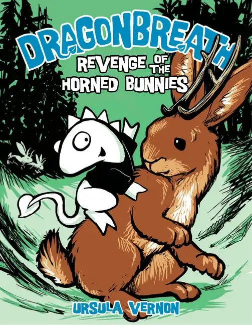 Dragonbreath #6: Revenge of the Horned Bunnies - Hardcover