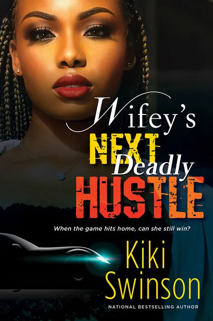 Wifey's Next Deadly Hustle - Paperback