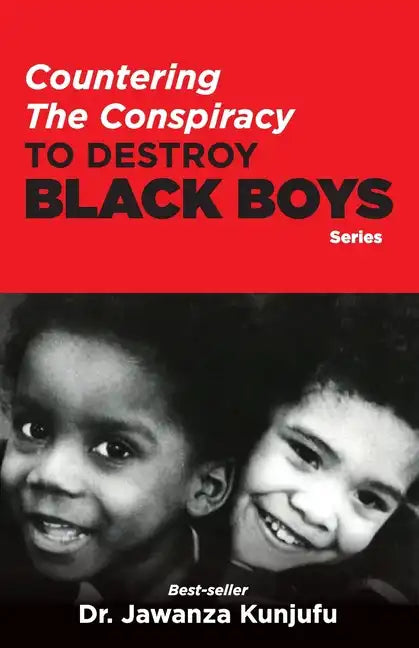 Countering the Conspiracy to Destroy Black Boys - Paperback