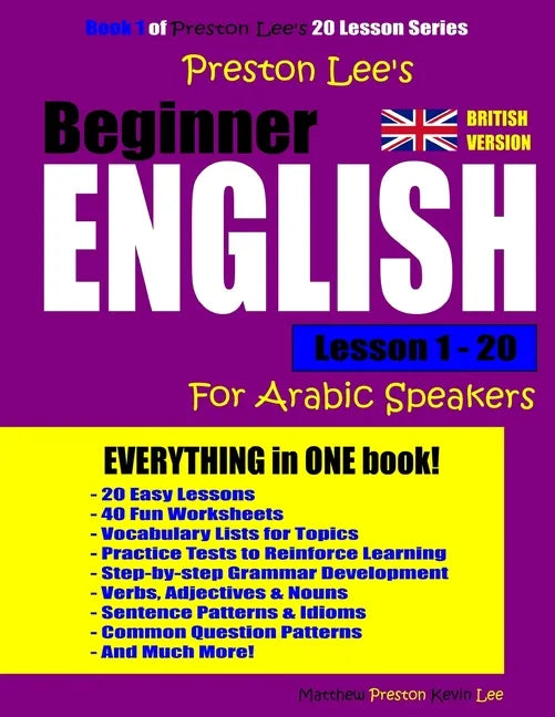 Preston Lee's Beginner English Lesson 1 - 20 For Arabic Speakers (British) - Paperback