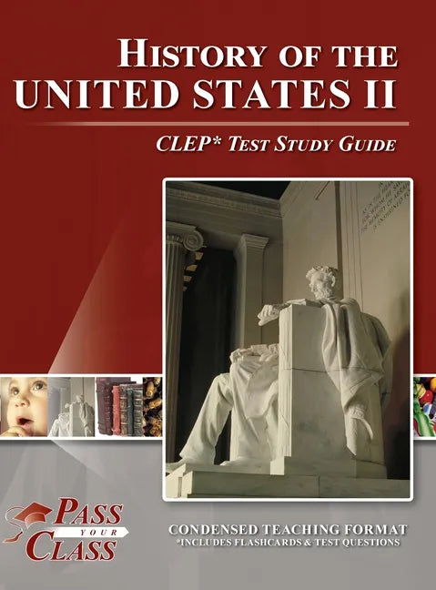 History of the United States 2 CLEP Test Study Guide - Hardcover