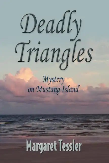 Deadly Triangles - Paperback