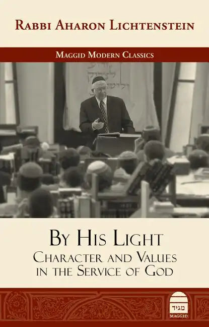 By His Light: Character and Values in the Service of God - Hardcover