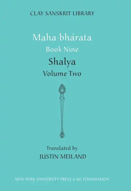 Mahabharata Book Nine (Volume 2): Shalya - Hardcover