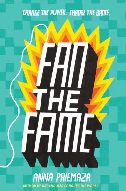 Fan the Fame - Hardcover