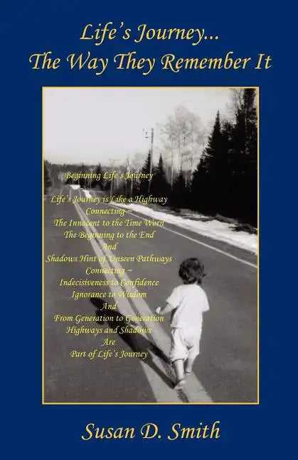 Life's Journey - The Way They Remember It - Paperback