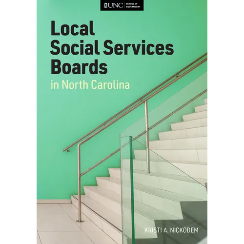 Local Social Services Boards in North Carolina - Paperback