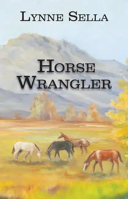Horse Wrangler - Paperback