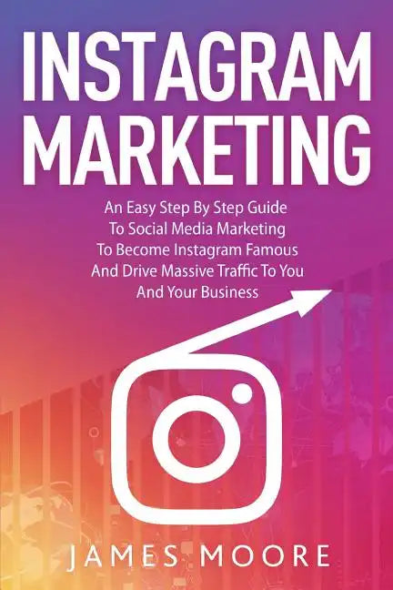 Instagram Secrets: The Underground Playbook for Growing Your Following Fast, Driving Massive Traffic & Generating Predictable Profits - Paperback