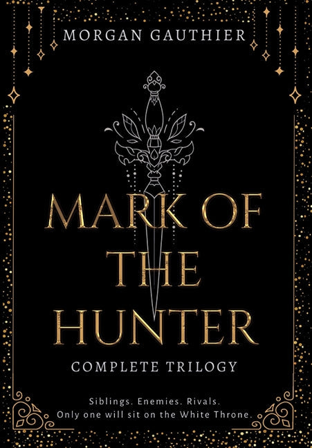 Mark of the Hunter Omnibus - Hardcover