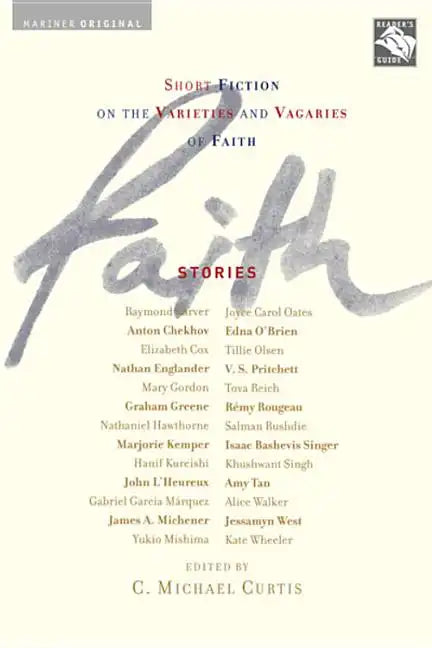 Faith: Stories: Short Fiction on the Varieties and Vagaries of Faith - Paperback