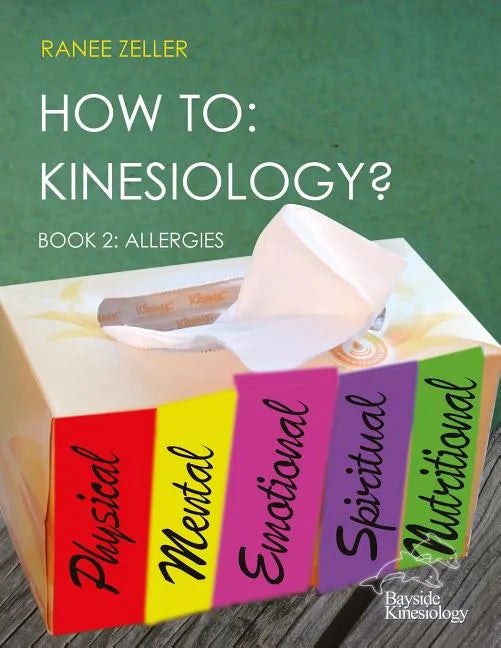 How to: Kinesiology? Book 2: Allergies: Book 2: Allergies - Paperback