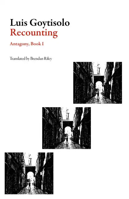 Recounting: Antagony, Book I - Paperback