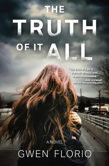 The Truth of It All - Hardcover
