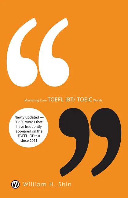 Mastering Core TOEFL Ibt/Toeic Words - Paperback