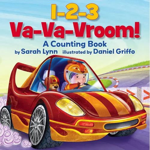 1-2-3 Va-Va-Vroom!: A Counting Book - Paperback