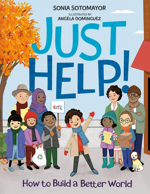 Just Help!: How to Build a Better World - Hardcover