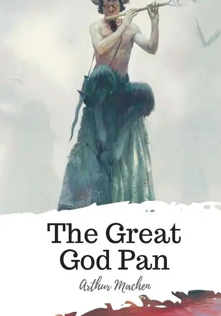 The Great God Pan - Paperback