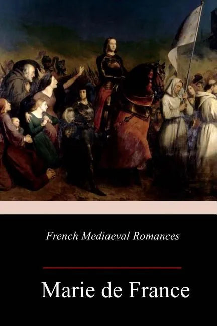 French Mediaeval Romances - Paperback